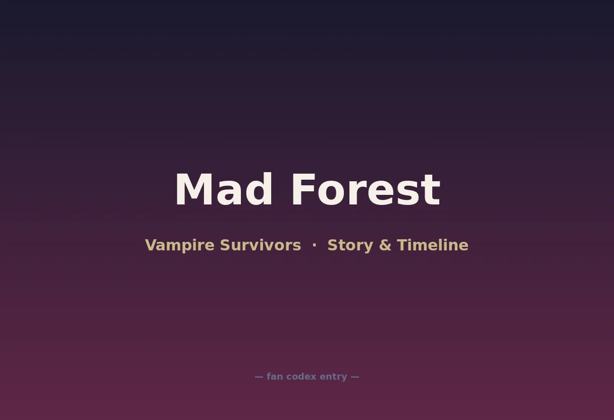Mad Forest